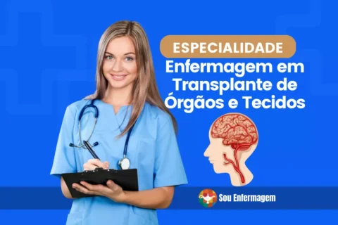 Especialidade de Enfermagem em Transplante de órgãos e Tecidos