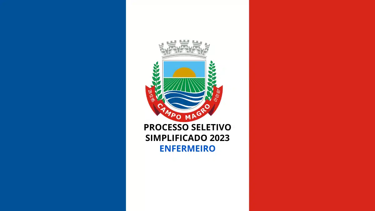 Campo Magro - PR anuncia PSS para Enfermeiro 2023