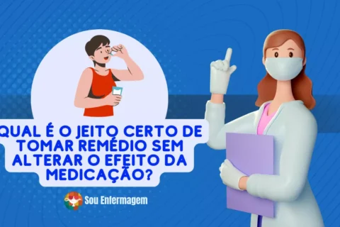 Qual é o jeito certo de tomar remédio sem alterar o efeito da medicação?