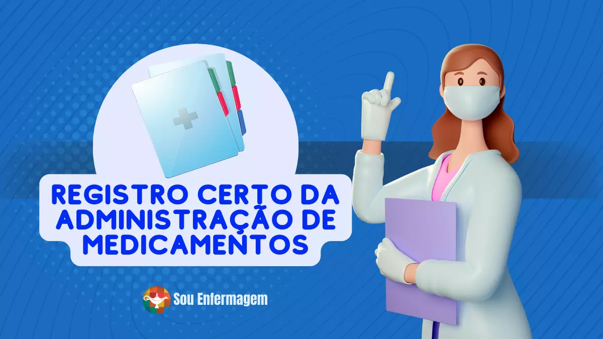 Registro Certo da Administração de Medicamentos
