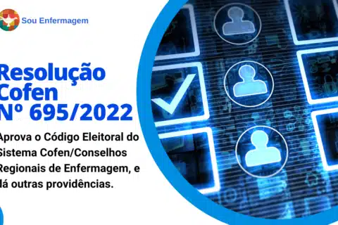 Resolução Cofen Nº 695/2022 - Conselho Federal de Enfermagem