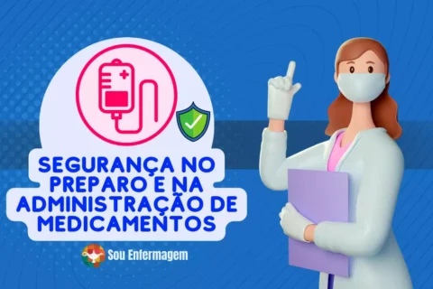 Segurança no Preparo Administração de Medicamentos