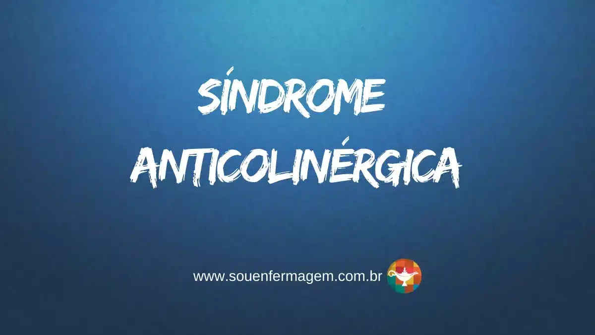 Síndrome Anticolinérgica