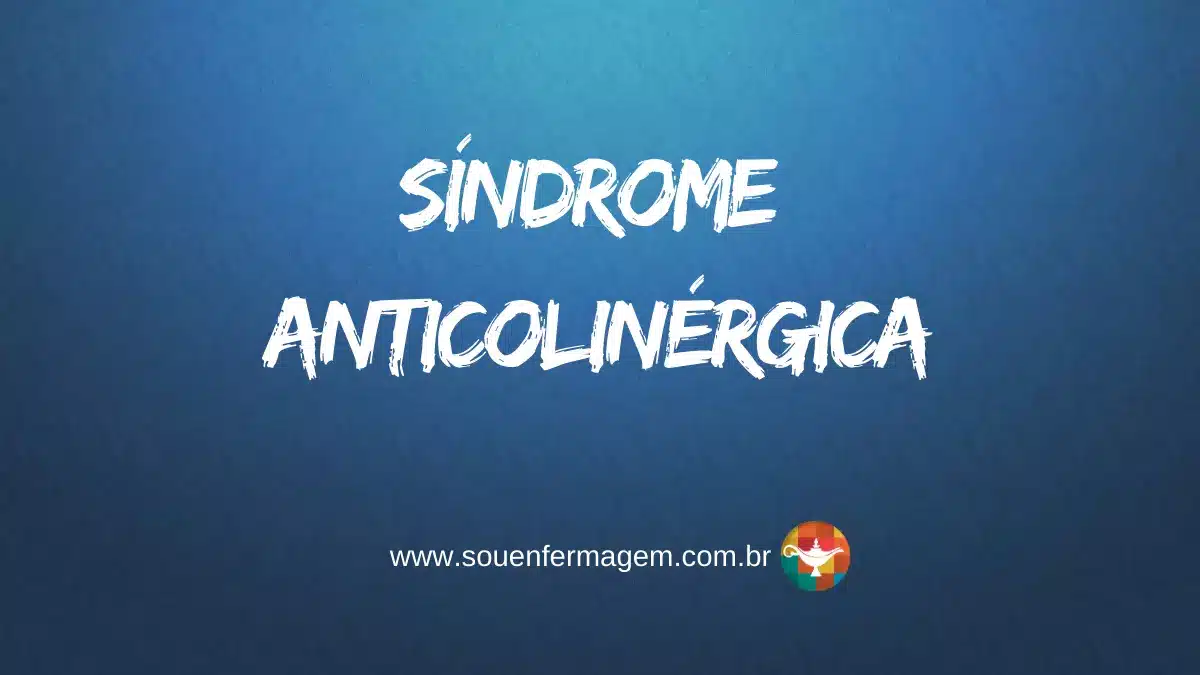 Síndrome Anticolinérgica