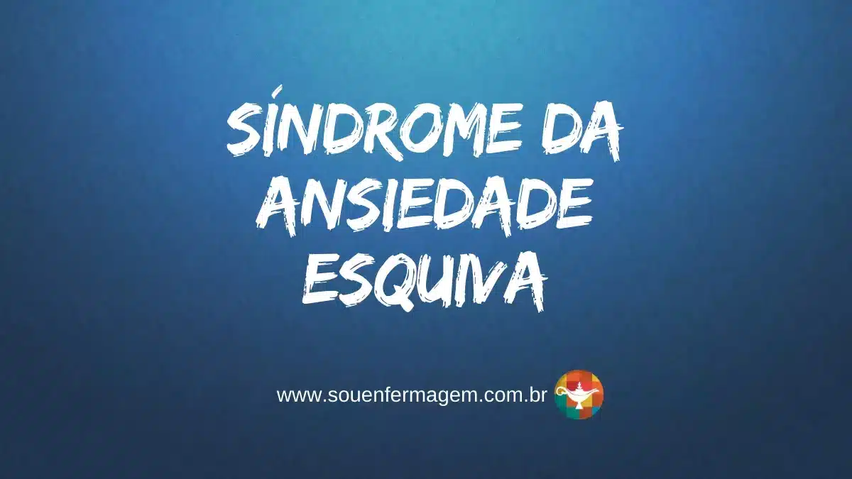 Síndrome da ansiedade esquiva