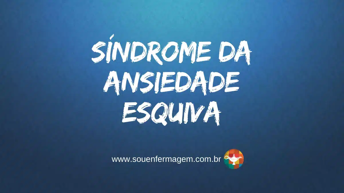 Síndrome da ansiedade esquiva