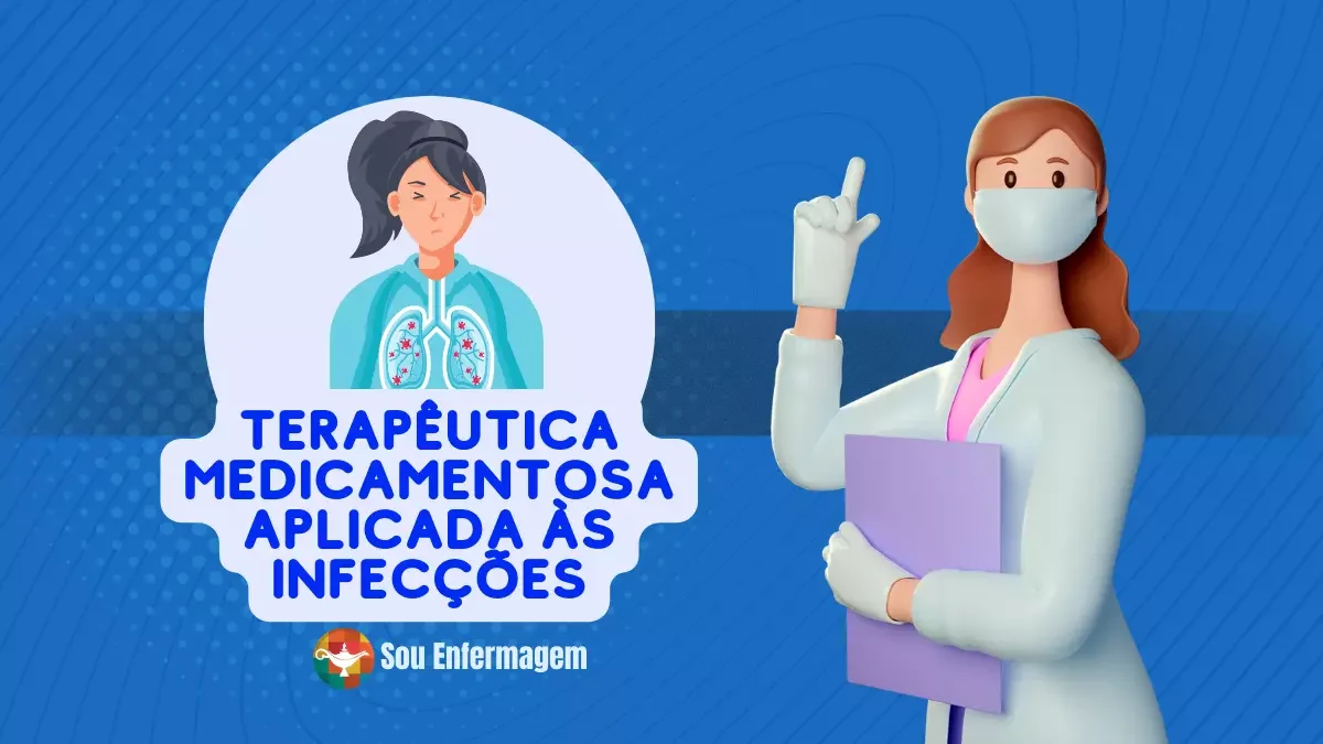 Terapêutica Medicamentosa Aplicada às Infecções