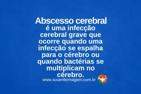 Abscesso cerebral - Letra A