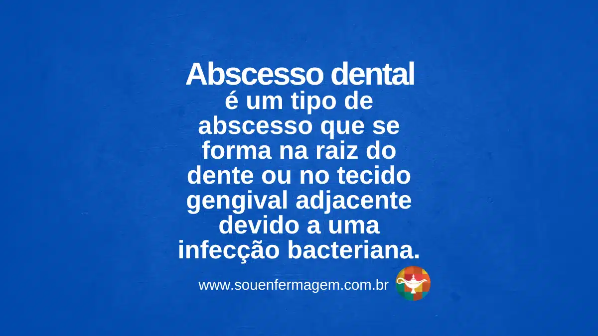 Abscesso dental - Letra A