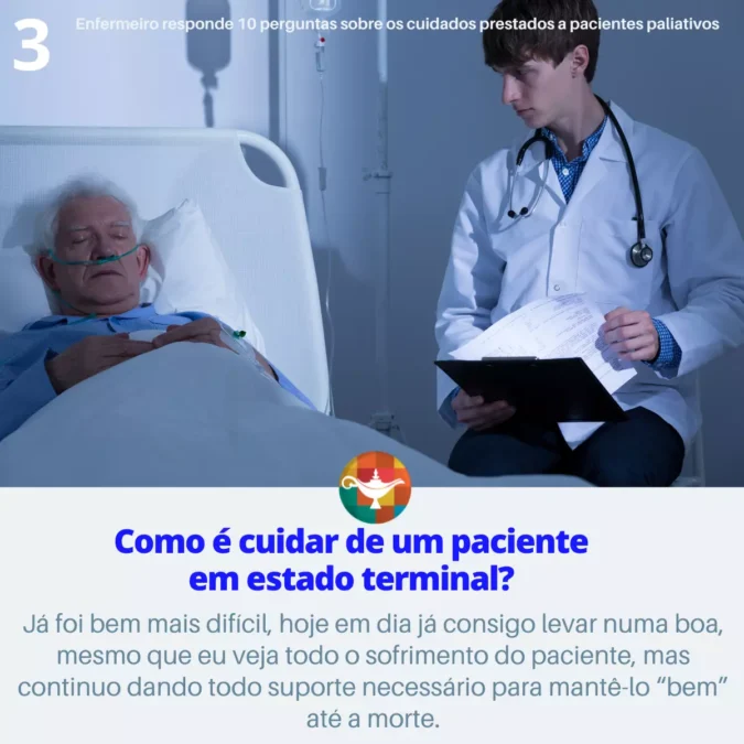 3 - Como é cuidar de um paciente em estado terminal?
