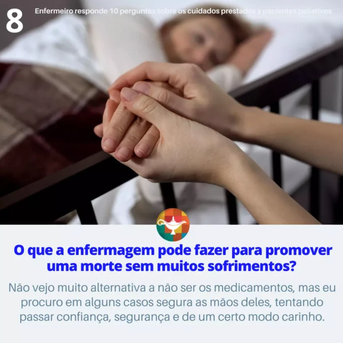 8 - O que a enfermagem pode fazer para promover uma morte sem muitos sofrimentos?