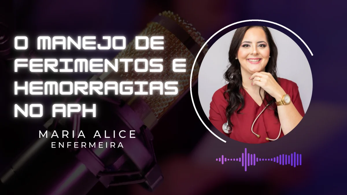 Manejo de Ferimentos e Hemorragias no APH