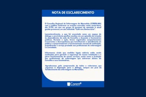 Coren-MA divulga Nota de Esclarecimento após manifestação "Café com democracia"