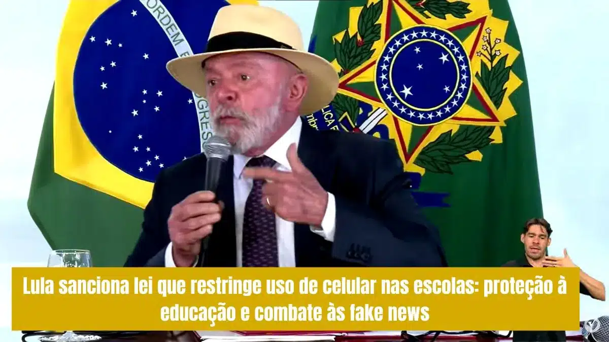 Lula sanciona lei que restringe uso de celular nas escolas: proteção à educação e combate às fake news
