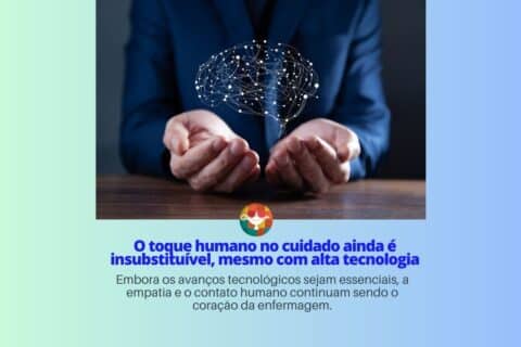 O toque humano no cuidado ainda é insubstituível, mesmo com alta tecnologia