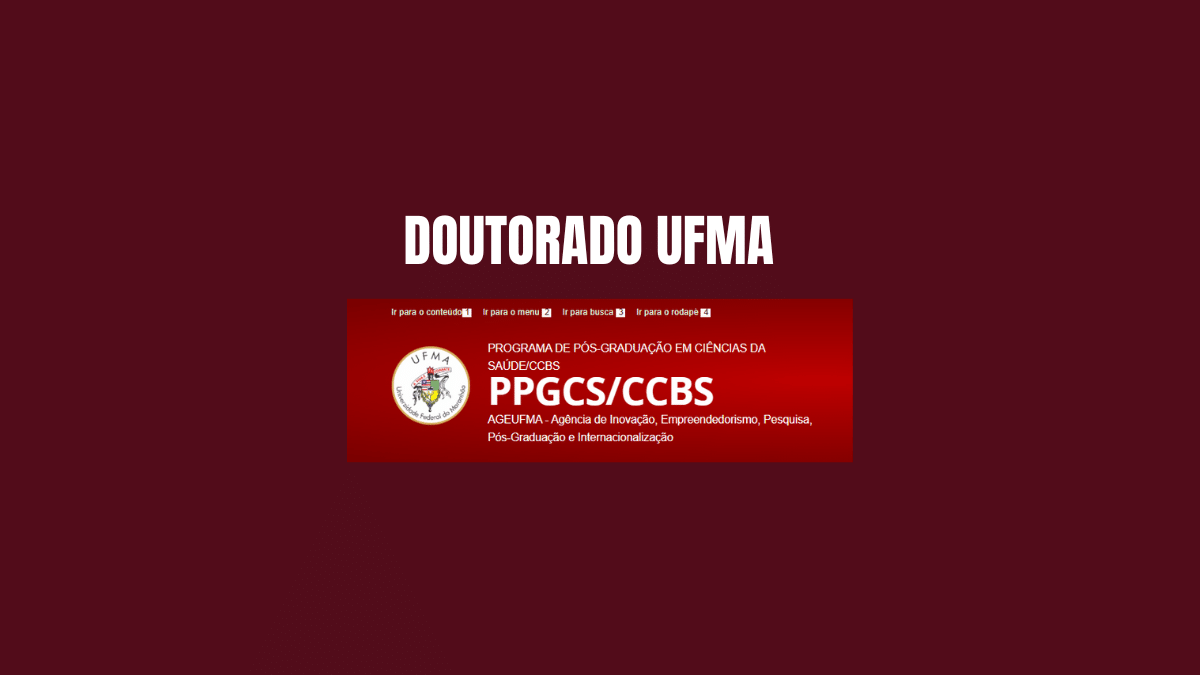 UFMA abre inscrições para doutorado em Ciências da Saúde com conceito 5 na Capes