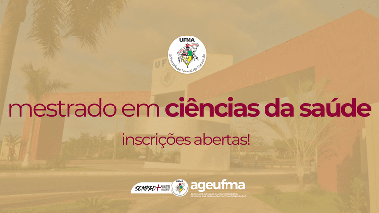 UFMA lança seleção para mestrado em Ciências da Saúde com conceito máximo na Capes