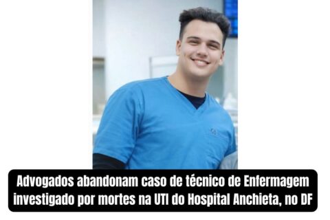 Advogados abandonam caso de técnico de Enfermagem investigado por mortes na UTI do Hospital Anchieta, no DF
